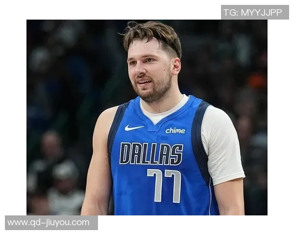 东契奇首节表现出色攻防兼备轻松拿下10分4板2助正负值高达6